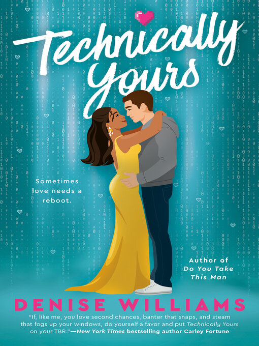 Title details for Technically Yours by Denise Williams - Available